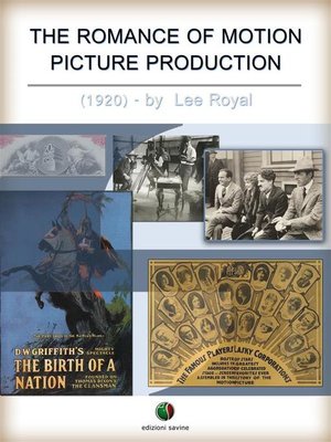 cover image of The Romance of Motion Picture Production